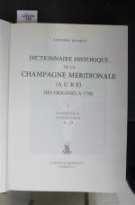 ROSEROT (Alphonse). Dictionnaire historique de la Champagne méridionale (Aube) des...