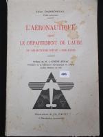 496 - DARSONVAL  Léon - L'AERONAUTIQUE DU DEPARTEMENT DE...