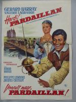 HARDI ! PARDAILLAN  - Un film de Bernard Borderie...