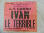 IVAN LE TERRIBLE  - Un film de S.M. Eisenstein...