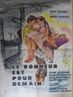« LE BONHEUR EST POUR DEMAIN » (1962) Film Réalisé par Henri...