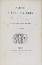GENIN (Pierre). Maistre Pierre Patelin. Paris, Chamerot, 1854.  ...