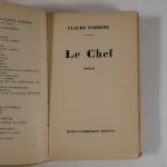 FARRÈRE (Claude). Le Chef. Roman. Paris, Flammarion, 1930.  ...