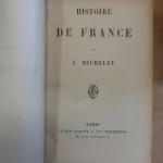 J. MICHELET, ensemble de 7 volumes comprenant : 
- Histoire...