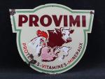 PROVIMI - Protéines Vitamines Minéraux. Plaque publicitaire en tôle émaillée...