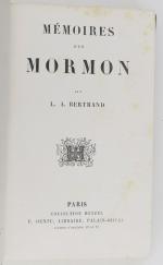 Amérique du Nord - BERTRAND (L.A.). Mémoires d'un Mormon. Paris,...