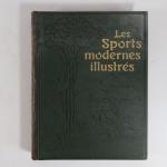MOREAU & VOULQUIN. Les Sports modernes illustrés. Paris, Larousse, sd....