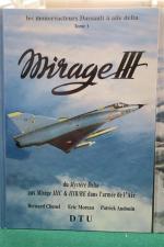 Mirage III par Bernard Chenel, Eric Moreau, Patrick Audouin, Editons...