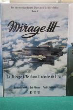 Mirage III par Bernard Chenel, Eric Moreau, Patrick Audouin, Editons...