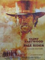 "Pale Rider, le cavalier solitaire" (1985) de et avec Clint...