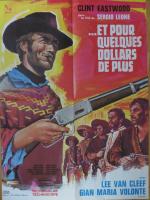 "Et pour quelques dollars de plus" (1965) de Sergio Leone
Avec...