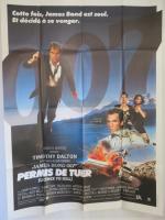 "James Bond 007 : Permis de tuer" (1989) de John...