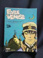 D .Fable de Venise, éditions Casterman, par Hugo Pratt .1981...
