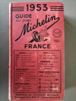 Guide Michelin 1953, exemplaire en très bon état d'usage