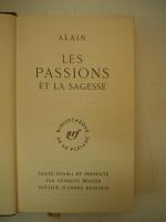 ALAIN. Les Passions et la sagesse. Paris, NRF, Bibliothèque de...