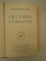 SHAKESPEARE. OEuvres complètes. I.- II. Paris, NRF, Bibliothèque de la...