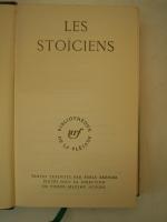 STOICIENS. Les Stoïciens. Paris, NRF, Bibliothèque de la Pléiade ; in-12,...