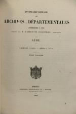 ARBOIS DE JUBAINVILLE (Henri d'). Inventaire-sommaire des archives départementales antérieures...