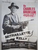 "Mitraillette Kelly" : (1958) de Roger Corman avec Charles Bronson...