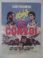 "Le Convoi" : (1978) de Sam Peckinpah avec Kris Kristofferson,...