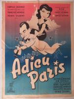 "Adieu Paris" : (1952) de Claude Heymann avec Camille Sauvage...