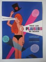 "Tous les Plaisirs du Monde" (1961) de Gianni Proia
Affiche 0,50...