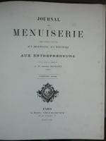 MANGEANT (Adolphe). Journal de menuiserie spécialement destiné aux architectes, aux...