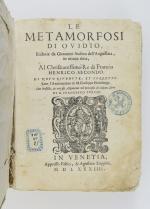 OVIDE. Le Metamorfosi di Ovidio, ridotte da Giovanni Andrea dell'Anguillara,...