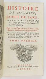[NÉEL (Louis Balthasar)]. Histoire de Maurice, Comte de Saxe, maréchal...
