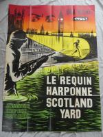 LE REQUIN HARPONNE SCOTLAND YARD - Un film de Alfred...