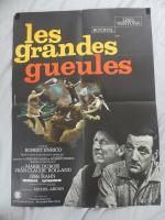 LES GRANDES GUEULES - Un film de Robert Enrico avec...