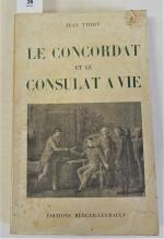 THIRY (J.). Le Concordat et le Consulat à vie. P.,...