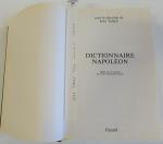 TULARD Jean. Dictionnaire Napoléon. Fayard, 1987, 1767 pp (déchirures à...