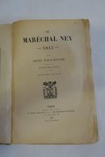 WELSCHINGER (H.). Le Maréchal Ney, 1815. P., Plon, 1893, gr....