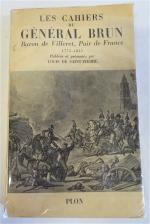 BRUN DE VILLERET (Louis). Les Cahiers, 1773-1845. Publiés et présentés...