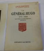 BARTHOU (Louis). Le Général Hugo, 1773-1828. Lettres et documents inédits....
