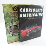 AUTOMOBILIA - Lot de 2 ouvrages comprenant : Cabriolets Américains...